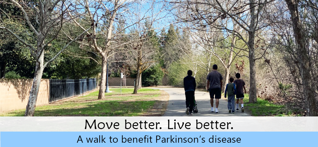 Move better. Live better. A walk to benefit Parkinson’s disease.